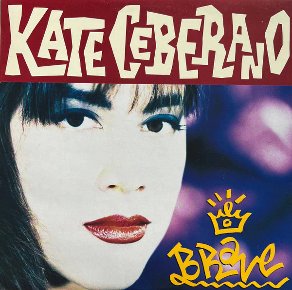 Kate Ceberano – Brave (VG+/VG+) – LP, AU 1989