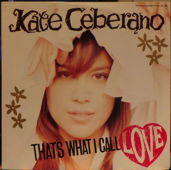 Kate Ceberano – That's What I Call Love (E/VG+) – 7", AU 1990