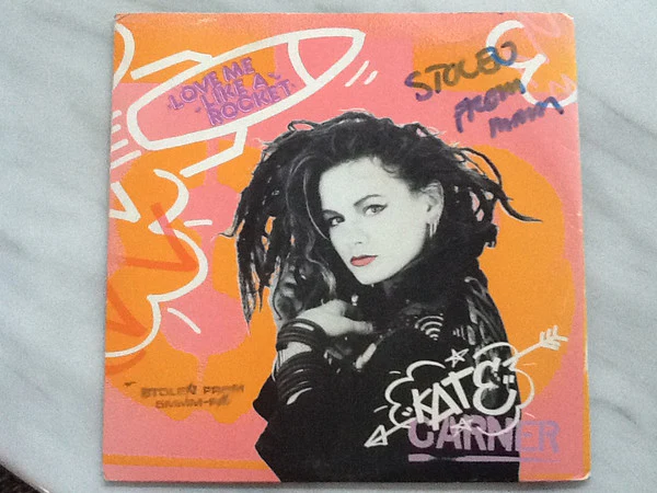 Kate Garner – Love Me Like A Rocket (VG+/VG+) – 7", AU 1983