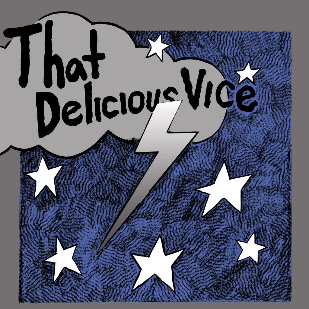 Kid Congo & The Pink Monkey Birds – That Delicious Vice