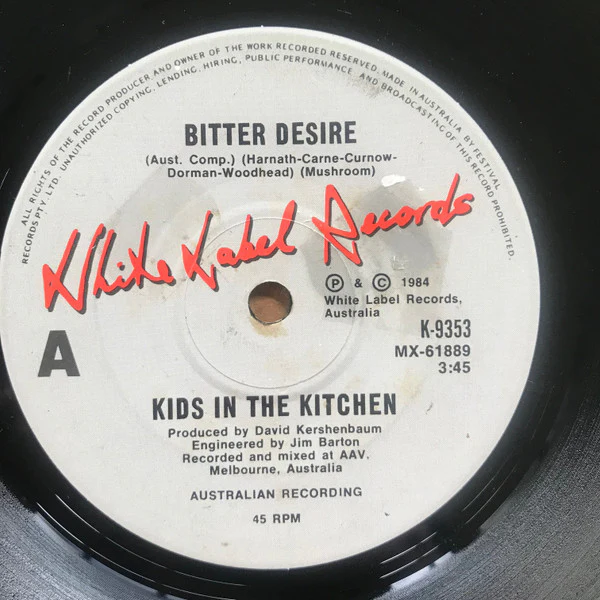 Kids In The Kitchen – Bitter Desire (VG+/Generic) – 7", AU 1984 - Image 2