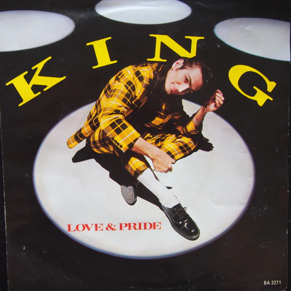 King – Love & Pride (E/Generic) – 7", AU 1984 - Image 3