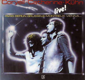 Larry Coryell, Philip Catherine, Joachim Kühn – Live ! (VG+/VG+) – LP, AU 1980