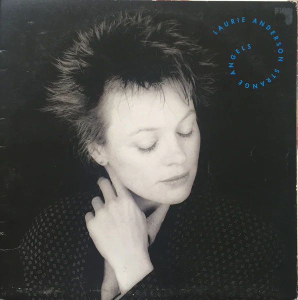 Laurie Anderson – Strange Angels (E/VG+) – LP, AU 1989