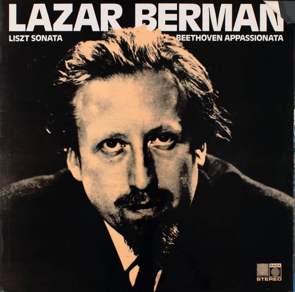 Lazar Berman, Franz Liszt, Ludwig van Beethoven – Sonata In B Minor • Appassionata (VG+/VG+) – LP, UK 1976