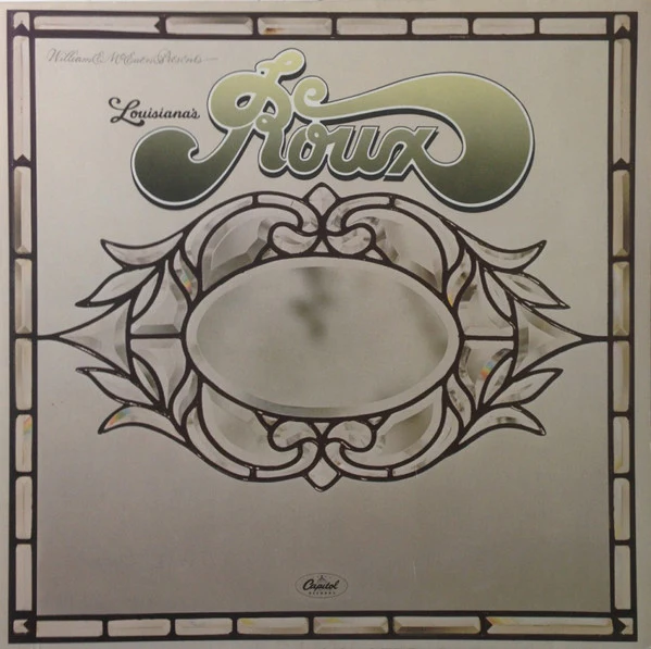Le Roux – Louisiana's Le Roux (E/E) – LP, DE 1978