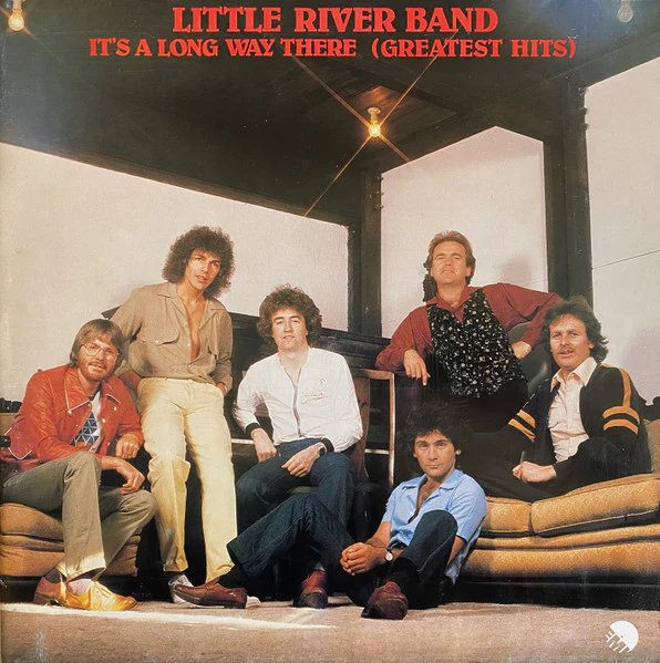 Little River Band – It's A Long Way There (Greatest Hits) (VG+/VG+) – LP, AU 1978
