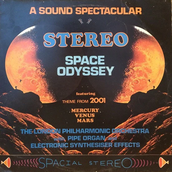 London Philharmonic Orchestra – A Sound Spectacular Stereo Space Odyssey (VG+/VG+) – LP, UK 1973