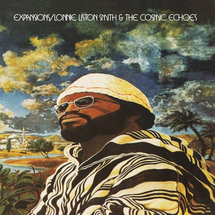 Lonnie Liston Smith And The Cosmic Echoes – Expansions