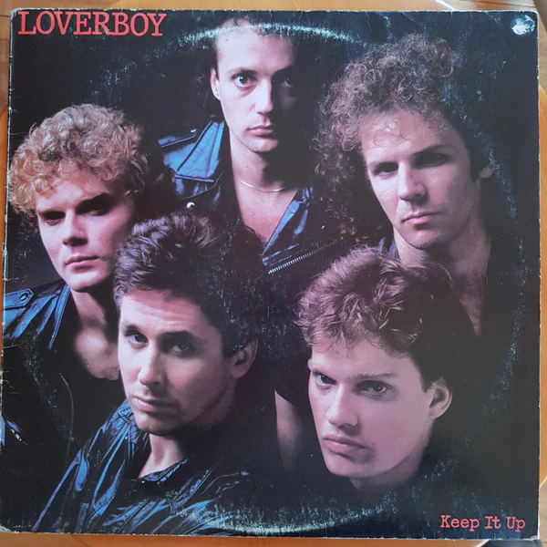 Loverboy – Keep It Up (E/VG+) – LP, AU 1983