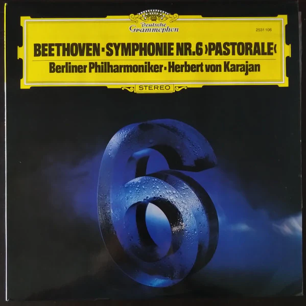 Ludwig van Beethoven, Herbert von Karajan, Berliner Philharmoniker – Symphonie Nr. 6 "Pastorale" (VG+/VG+) – LP, AU 1977