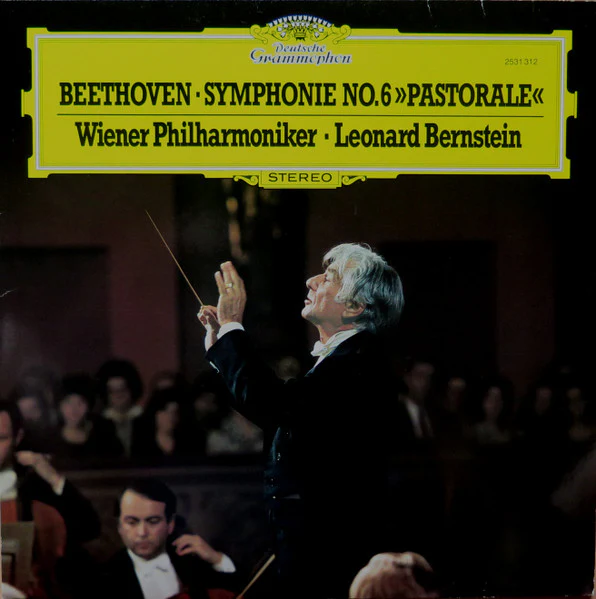 Ludwig Van Beethoven, Wiener Philharmoniker, Leonard Bernstein – Symphonie No. 6 »Pastorale« (VG/VG) – LP, DE 1981