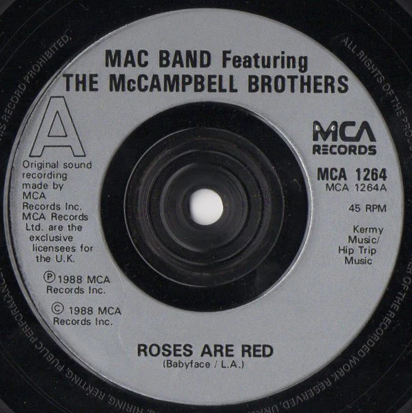 Mac Band Featuring The McCampbell Brothers – Roses Are Red (VG/Generic) – 7", UK 1988 - Image 3