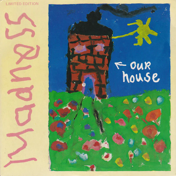 Madness – Our House (VG+/VG+) – 7", AU 1983