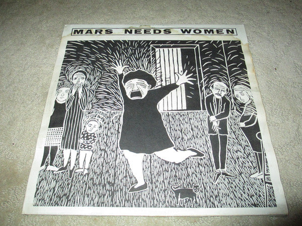 Mars Needs Women – Mars Needs Women (VG+/VG+) – 12", AU 1985