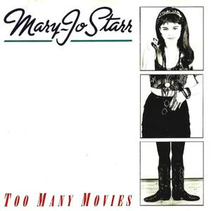 Mary-Jo Starr – Too Many Movies (E/G) – LP, AU 1990