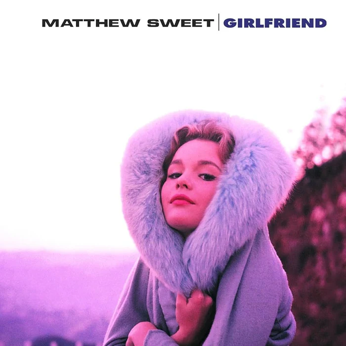 Matthew Sweet – Girlfriend