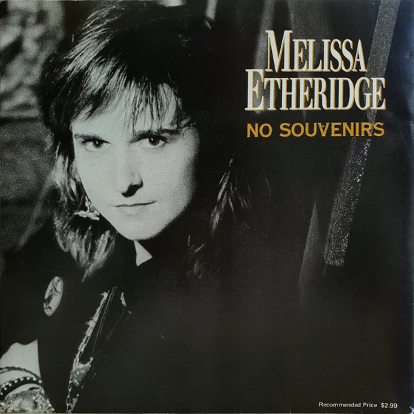 Melissa Etheridge – No Souvenirs (E/E) – 7", AU 1989