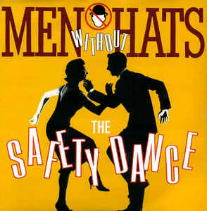 Men Without Hats – The Safety Dance (VG/VG) – 12", AU 1982