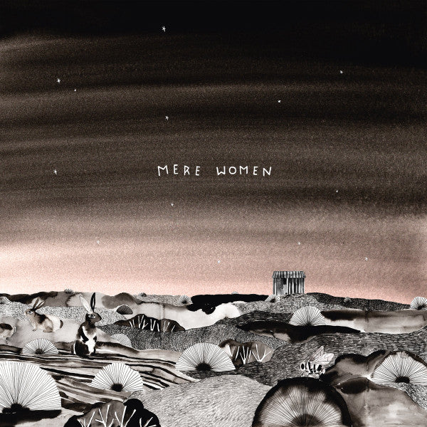 Mere Women – Big Skies (VG+/VG+) – LP, AU 2017