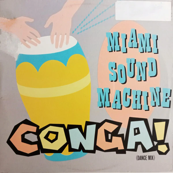 Miami Sound Machine – Conga (VG+/VG+) – 12", AU 1985