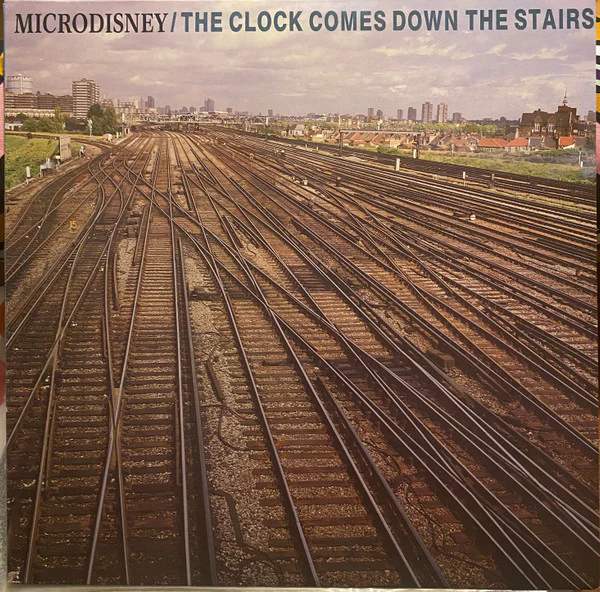 Microdisney – The Clock Comes Down The Stairs (VG+/VG+) – LP, AU 1985