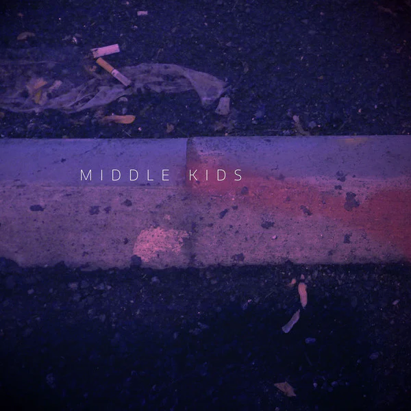Middle Kids – Middle Kids (VG/VG+) – 12", AU 2017