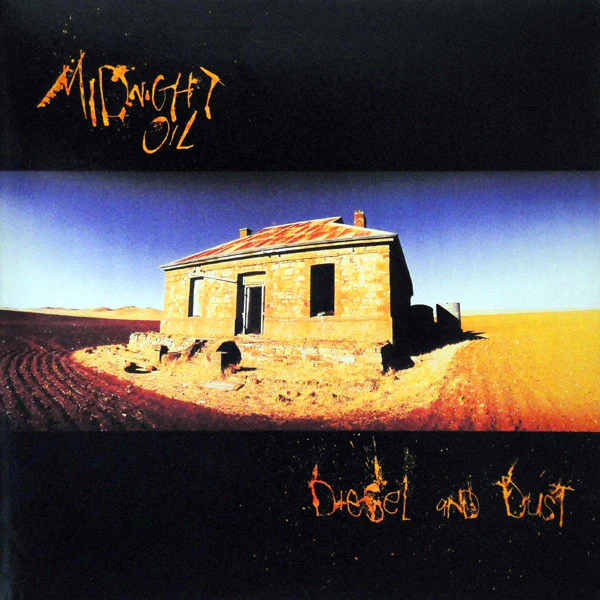 Midnight Oil – Diesel And Dust (VG+/VG+) – LP, AU 1987