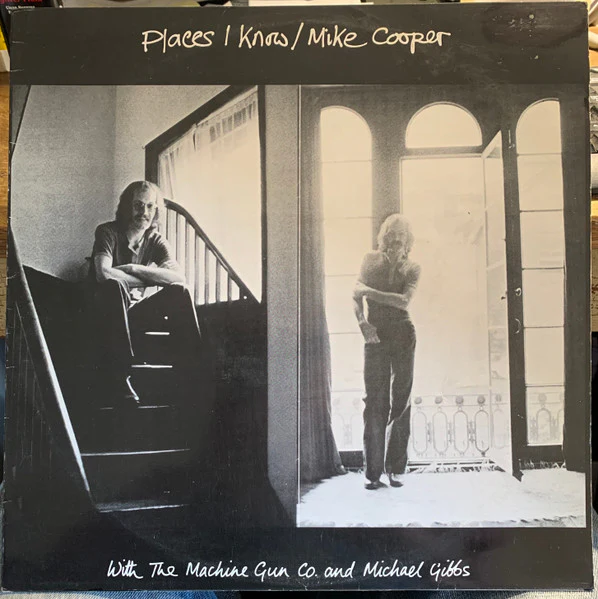 Mike Cooper, The Machine Gun Co., Michael Gibbs – Places I Know (VG+/VG) – LP, AU 1971