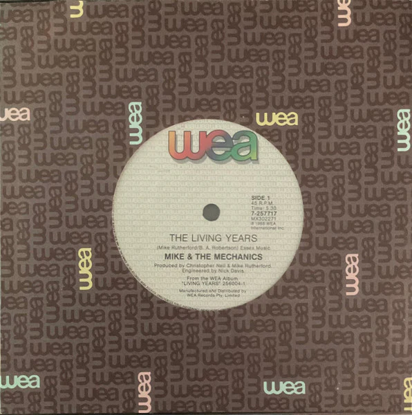 Mike & The Mechanics – The Living Years (VG+/VG+) – 7", AU 1988