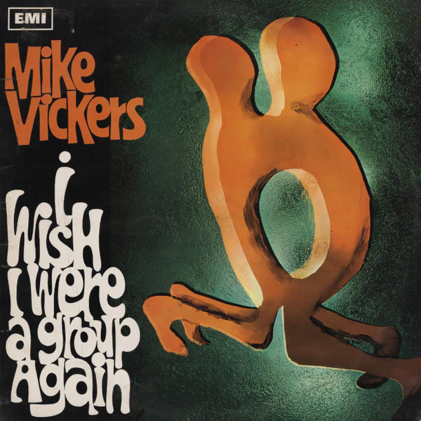 Mike Vickers – I Wish I Were A Group Again (VG/VG) – LP, UK 1967