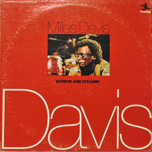 Miles Davis – Workin' And Steamin' (VG/G+) – LP, US 1974
