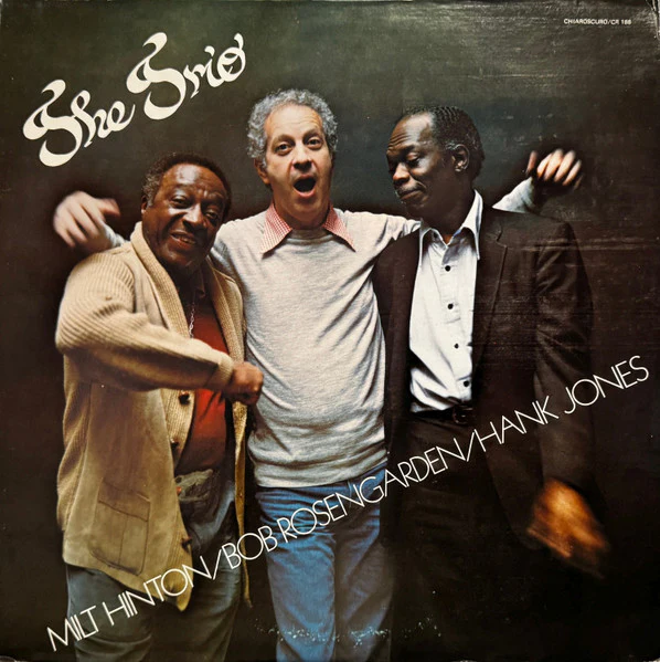 Milt Hinton, Bobby Rosengarden, Hank Jones – The Trio (E/VG) – LP, US 1977