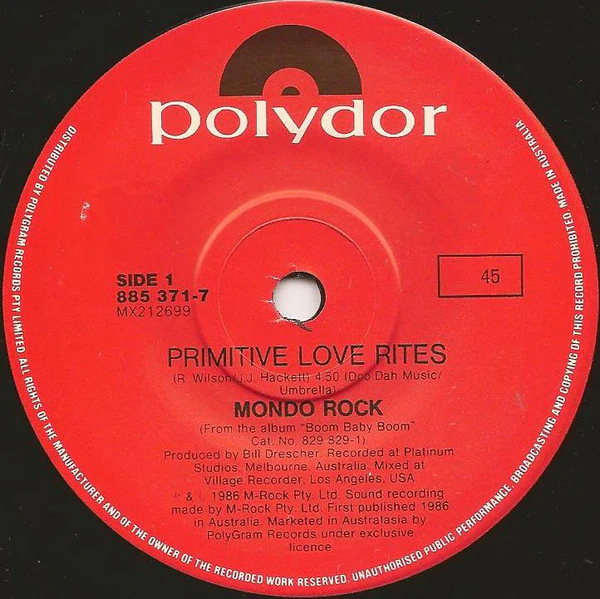 Mondo Rock – Primitive Love Rites (E/VG+) – 7", AU 1986 - Image 3