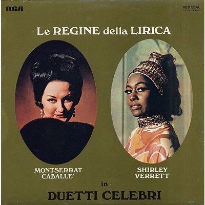 Montserrat Caballé, Shirley Verrett – Le Regine Della Lirica In Duetti Celebri (VG+/VG+) – LP, IT 1970