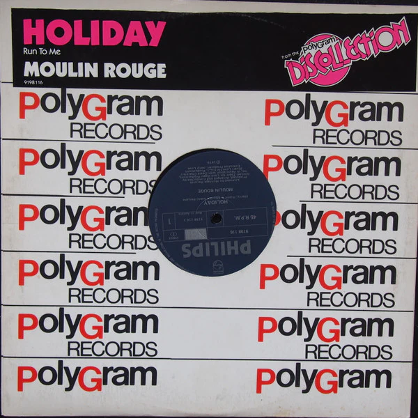 Moulin Rouge – Holiday / Run To Me (VG+/Generic) – 12", AU 1978 - Image 3
