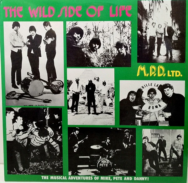 M.P.D. Limited – The Wild Side Of Life - The Musical Adventures Of Mike, Pete And Danny! (VG+/VG+) – LP, AU 1982