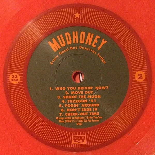 Mudhoney – Every Good Boy Deserves Fudge (E/E) – LP, US 2009 - Image 5