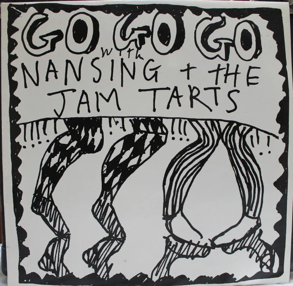 Nansing, The Jam Tarts – Go Go Go (VG+/E) – 12", AU 1986
