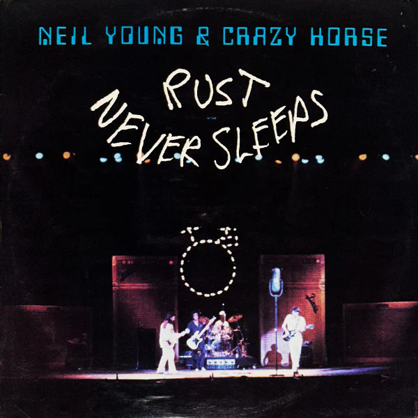 Neil Young, Crazy Horse – Rust Never Sleeps (VG+/VG+) – LP, AU 1979