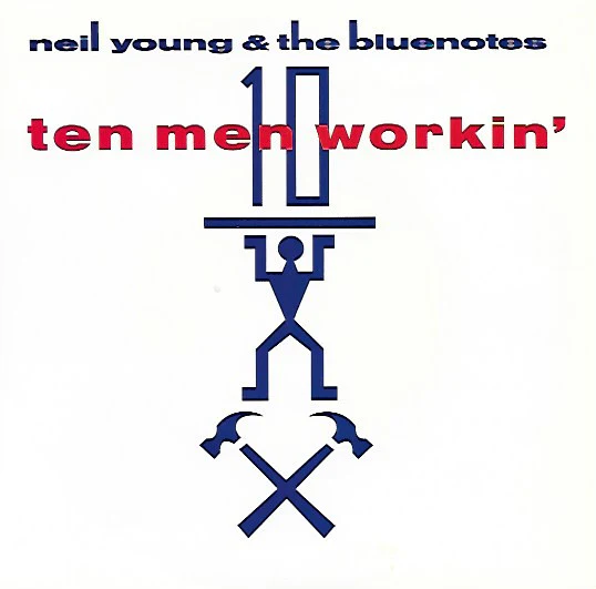 Neil Young, The Bluenotes – Ten Men Workin' (VG+/VG+) – 7", AU 1988