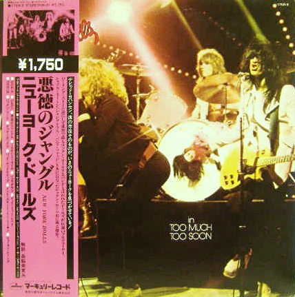 New York Dolls – Too Much Too Soon (VG+/VG+) – LP, JP 1979, With OBI