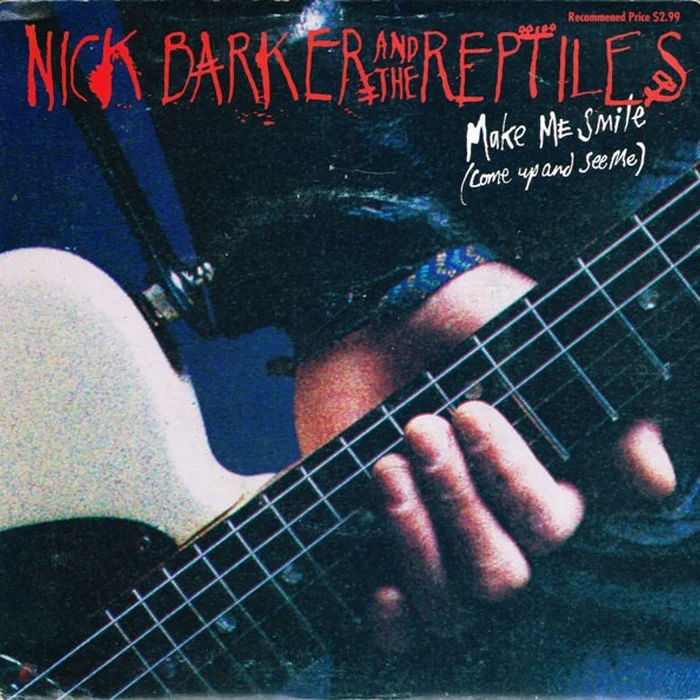 Nick Barker And The Reptiles – Make Me Smile (Come Up And See Me) (E/VG+) – 7", AU 1989