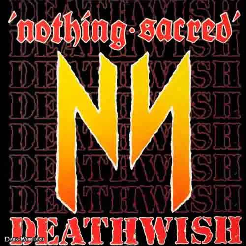Nothing Sacred – Deathwish (VG+/VG+) – 12", AU 1985
