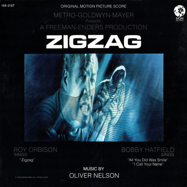 Oliver Nelson – The Original Motion Picture Score From Zigzag (VG+/VG) – LP, US 1970