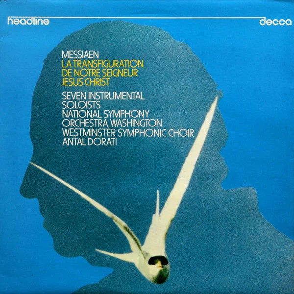 Olivier Messiaen – La Transfiguration De Notre Seigneur Jésus-Christ (VG/VG+) – 2xLP, UK 1973
