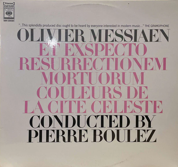 Olivier Messiaen, Pierre Boulez – Et Exspecto Resurrectionem Mortuorum / Couleurs De La Cité Céleste (E/E) – LP, AU 1966