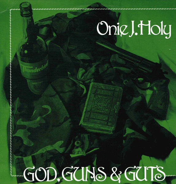 Onie J. Holy – God, Guns & Guts (E/VG+) – 12", AU 1986