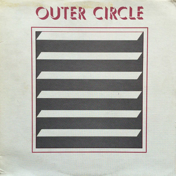 Outer Circle – Outer Circle (VG+/VG+) – 12", US 1982