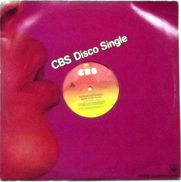 Patrick Hernandez – Born To Be Alive (VG/Generic) – 12", AU 1979